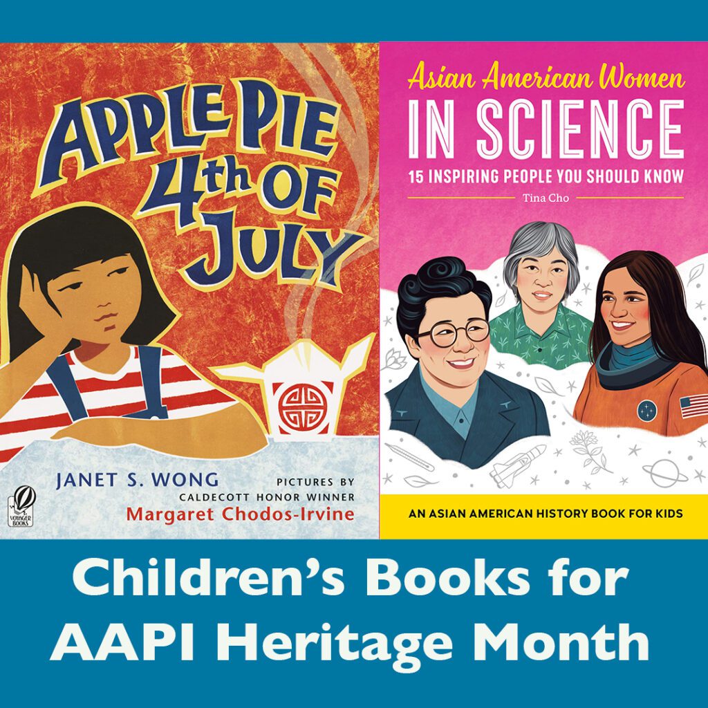 Children's books for AAPI heritage month.